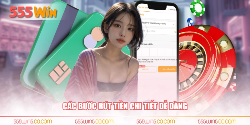 Các bước rút tiền chi tiết dễ dàng