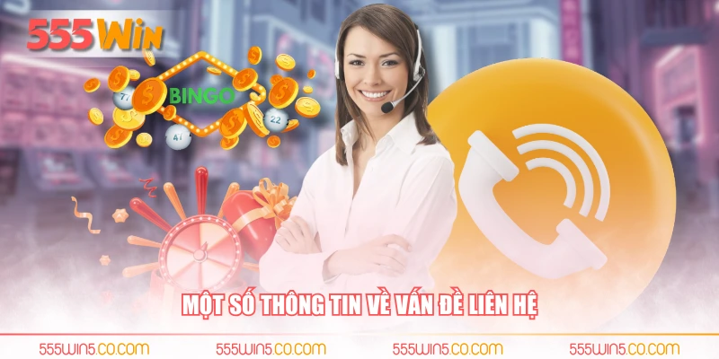 Một số thông tin về vấn đề liên hệ