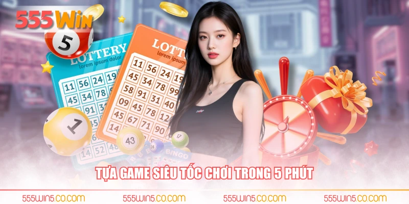 Tựa game siêu tốc chơi trong 5 phút